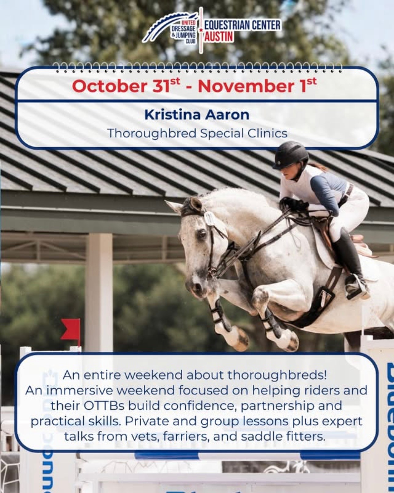 UDJC Austin flyer for Kristina Aaron's Thoroughbred Special Clinics on October 31 and November 1, showing a rider jumping a gray horse.